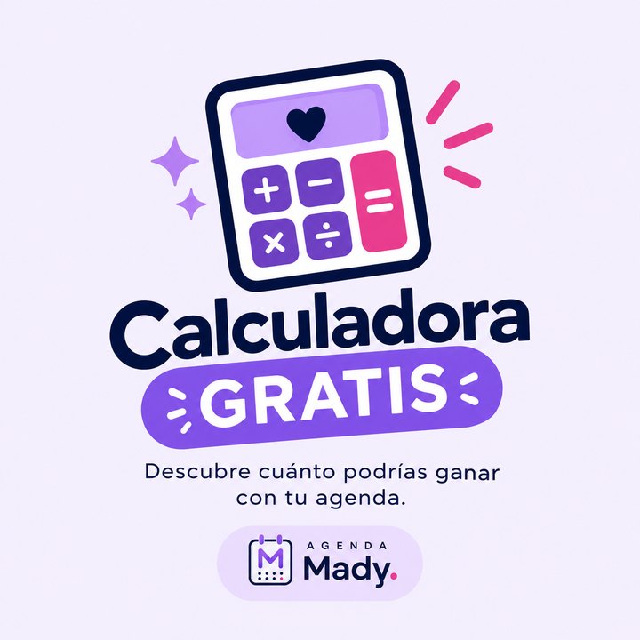 Calculadora gratis de Agenda Mady: descubre cuánto podrías ganar con tu agenda